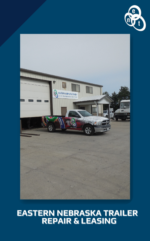 Eastern nebraska trailer repair & leasing about